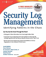 Security Log Management: Identifying Patterns in the Chaos