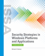 Security Strategies in Windows Platforms and Applications: .