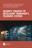 Security Strategy of Intelligent Transport's Telematic Systems