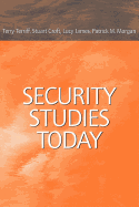 Security Studies Today