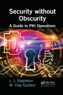 Security without Obscurity: A Guide to PKI Operations