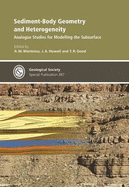 Sediment-Body Geometry and Heterogeneity