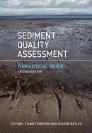 Sediment Quality Assessment: A Practical Guide