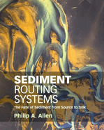 Sediment Routing Systems