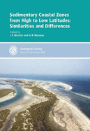 Sedimentary Coastal Zones from High to Low Latitudes: Similarities and Differences
