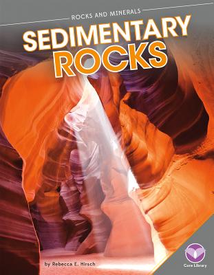 Sedimentary Rocks - Hirsch, Rebecca