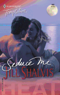 Seduce Me