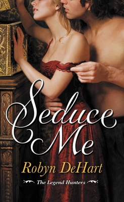 Seduce Me - Dehart, Robyn