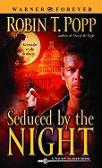 Seduced by the Night