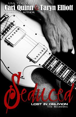 Seduced - Quinn, Cari, and Elliott, Taryn