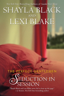 Seduction in Session - Black, Shayla, and Blake, Lexi