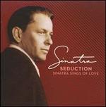 Seduction: Sinatra Sings of Love