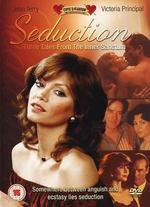 Seduction: Three Tales From the Inner Sanctum