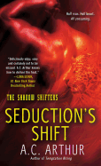 Seduction's Shift: A Paranormal Shapeshifter Werejaguar Romance