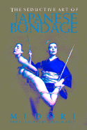 Seductive Art of Japanese Bondage