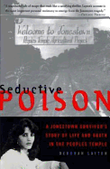 Seductive Poison