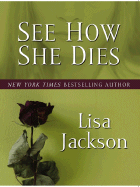 See How She Dies