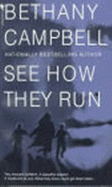 See How They Run - Campbell, Bethany
