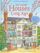 See Inside Houses Long Ago