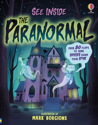 See Inside the Paranormal - Prentice, Andy, and Frith, Alex