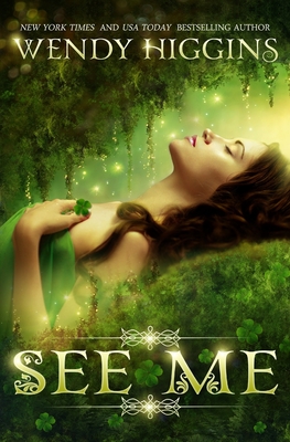 See Me - Higgins, Wendy