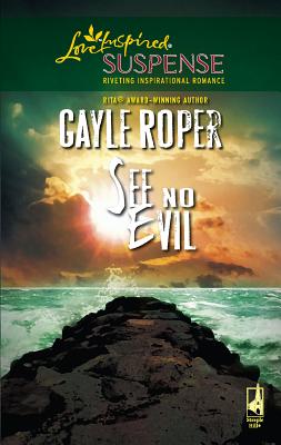 See No Evil - Roper, Gayle