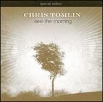 See the Morning [Special Edition]