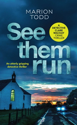 See Them Run - Todd, Marion