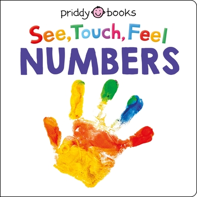See, Touch, Feel: Numbers - Priddy, Roger