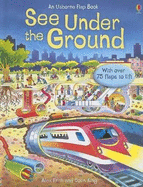 See Under the Ground