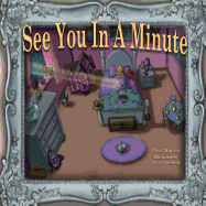 See You in a Minute