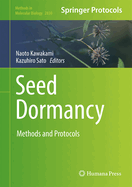 Seed Dormancy: Methods and Protocols