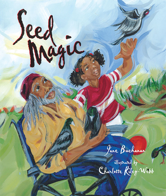 Seed Magic - Buchanan, Jane