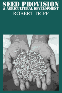Seed Provision and Agricultural Development