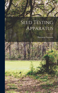 Seed Testing Apparatus