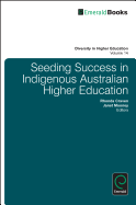 Seeding Success in Indigenous Australian Higher Education