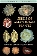 Seeds of Amazonian Plants