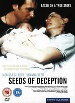 Seeds of Deception