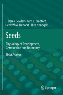Seeds: Physiology of Development, Germination and Dormancy, 3rd Edition