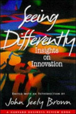 Seeing Differently - Brown, John S (Editor)