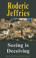 Seeing Is Deceiving