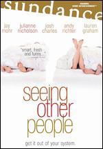 Seeing Other People
