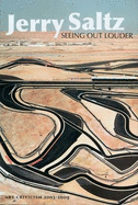 Seeing Out Louder: Art Criticism 2003-2009
