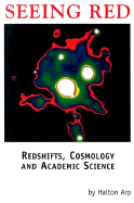 Seeing Red: Redshifts, Cosmology and Academic Science