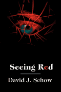 Seeing Red