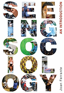 Seeing Sociology: An Introduction