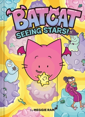 Seeing Stars! (Batcat Book #4): A Graphic Novel - Ramm, Meggie