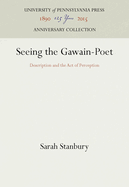 Seeing the Gawain-Poet