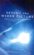 Seeing the Wider Picture