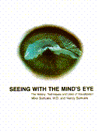 Seeing with Mind's Eye